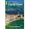 Černá Hora - Rudolf Abraham, Annalisa Rellieová