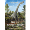Největší dinosauří záhady - Vladimír Socha