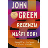 Recenzia našej doby - Green John