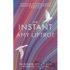 The Instant - Amy Liptrot