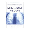 Medicínske médium (Anthony William)