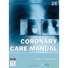 Coronary Care Manual - P. Thompson