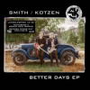 Smith Adrian & Ritchie Kotzen - Better Days / Vinyl / EP [LP]