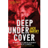 Deep Undercover