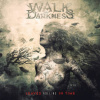 Walk In Darkness - Leaves Rolling In Time [CD]