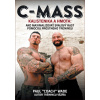 C-mass Kalistenika a hmota - Paul Wade