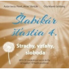 Šlabikár šťastia 4. - Baričák Pavel ´Hirax´