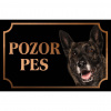 Holandský ovčiak - Kovová tabuľka POZOR PES