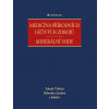 Medicína přírodních léčivých zdrojů (Dobroslava Jandová, kolektív, Zdeněk Třískala)