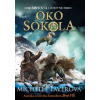 Bohovia a bojovníci 3: Oko sokola