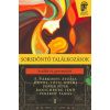 Sorsdöntő találkozások (F. Várkonyi Zsuzsa,Orvos-Tóth Noémi,Popper Péter,Ranschburg Jenő,Vekerdy Tamás)(Brožovaná)