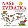 Naše zvířátka - autora nemá