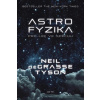 Astrofyzika pro lidi ve spěchu - Neil deGrasse Tyson