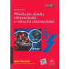 Příručka pro zkoušky elektrotechniků a vedoucích elektrotechniků (Michal Kříž)