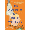 The Autumn of Ruth Winters - Marshall Fine