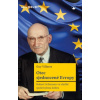 Otec sjednocené Evropy Robert Schuman ve službě společnému dobru - Jostein Gaarder