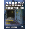 Záhady brdských lesů - Milan Syruček