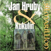 Hrubý Ján, Kukulín - Silmarillion & Stará vlna