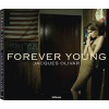 Forever Young - Jacques Olivar, teNeues