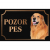 Hovawart - Kovová tabuľka POZOR PES