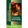 E-kniha Z Denníka spisovateľa - Fiodor Michajlovič Dostojevskij
