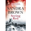 Seeing Red - Sandra Brown, Hodder Paperbacks