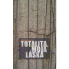 Totalita, moja láska - Mikuláš Kočan