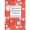 Doucleffová Michaeleen: Tajemství přirozené výchovy (co nás tradiční kultury učí o výchově šťastných dětí; klademe velký důraz na nezávislost a samostatnost, zatímco důležitá je též např. pospolitost