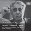Khachaturian Aram - Composer / Conductor / Pianist [CD]