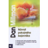 Návrat pokojného bojovníka