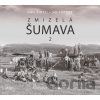 Zmizelá Šumava 2 - Emil Kintzl, Jan Fischer