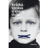 Krátká zpráva o stavu duše - David Benedikt Gustav