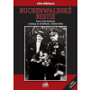 Buchenwaldské bestie 1 - Karl a Ilse Kochovi a lampy se stínítkem z lidské kůže - Flint Whitlock