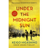Under The Midnight Sun - Keigo Higashino