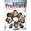 Senza frontiere 1 Libro + CD Audio