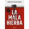 La mala hierba