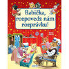 Babička, rozpovedz nám rozprávku