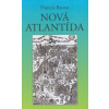 Nová Atlantída - Bacon Francis