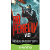 E-kniha Do pekel IV: Vlci - Nicholas Sansbury Smith