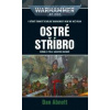 Ostré stříbro - Dan Abnett