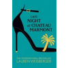 Last Night at Chateau Marmont - Lauren Weisberger