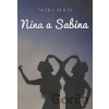Nina a Sabina - Nora Aden