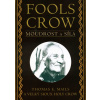 Fools Crow - Thomas Mails