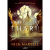 Království lhářů - Nick Martell