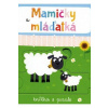 Mamičky a mláďatká - Tinarelli Beatrice