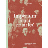 Impérium musí zomrieť - Michail Zygar