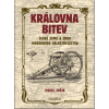 Královna bitev - Pavel Juřík