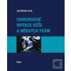 Chirurgické infekce kůže… (Jan Ulrych)