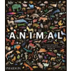 Animal: Exploring the Zoological World - James Hanken, Phaidon Press Ltd