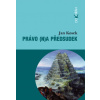 Právo (n)a předsudek - Jan Kosek